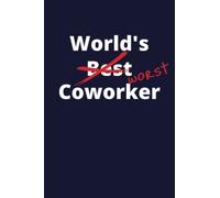 World's Worst Boss: Simple Lined Notebook, Funny Gag Gift for Coworker