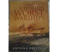 WORLD'S WORST WARSHIPS