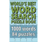 Worlds's Best Word Search Puzzle Book: World’s Best Word Search Book | 1000 Large Print Puzzles for Adults & Seniors | No Duplicates, 170 Pages | Fun ... Relief & the Perfect Gift for Puzzle Fans