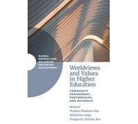 Worldviews and Values in Higher Education : Community Engagement, Partnerships, and Outreach