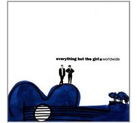 Worldwide by EVERYTHING BUT THE GIRL (1992-03-13)