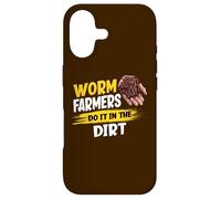 Worm Farmers Do It In The Dirt Funny Worm Farming Case for iPhone 17