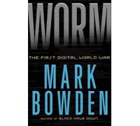 Worm: The First Digital World War