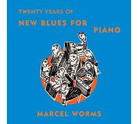 Worms, Marcel - New Blues for Piano