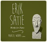 Worms, Marcel - Satie-Works for Piano