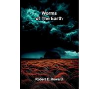 Worms of the Earth