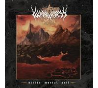 Wormwitch - Strike Mortal Soil