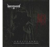 Wormwood - Ghostlands Wounds From A Bleeding Earth