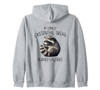 Worried Raccoon "If Only Existential Dread Burned Calories" Zip Hoodie