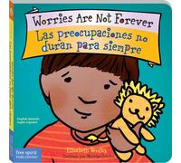 Worries Are Not Forever / Las preocupaciones no duran para siempre (Best Behavior (R) Series) (Best Behavior Series)