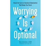 Worrying Is Optional