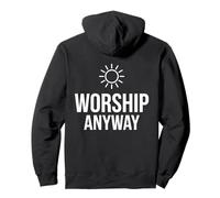 Worship Anyway Classic Minimalist Faith Belief Pullover Hoodie
