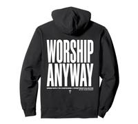 Worship Anyway Urban Cross Faith Pullover Hoodie