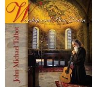 Worship & Bow Down by Talbot, John Michael (2011) Audio CD