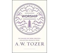 Worship by A. W. Tozer - 9780802416032