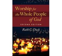 Worship for the Whole People of God, Second Edition