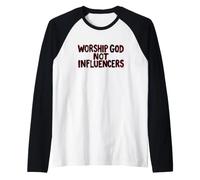 Worship God Not Influencers Christian Typography Raglan Baseball Tee