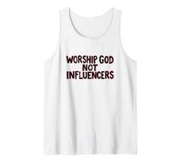 Worship God Not Influencers Christian Typography Tank Top