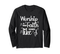 Worship is What Faith Sounds Like Inspirational Gift Long Sleeve T-Shirt