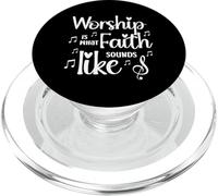 Worship Is What Faith Sounds Like Inspirational Gift PopSockets PopGrip for MagSafe