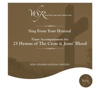 Worship Service Resources - Hymns of The Cross & Jesus’ Blood