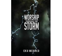 Worship Through the Storm