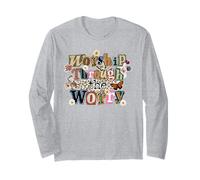 Worship Through The Worry Spiritual Collage Long Sleeve T-Shirt