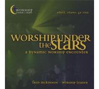 Worship Under the Stars