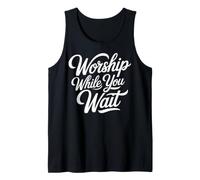 Worship While Wait Baptism Bible Verse Baptized Christian Tank Top