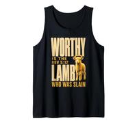 Worship Worthy is the Lamb Who was Slain Revelation 5:12 Tank Top