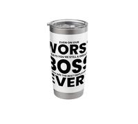Worst Boss Ever Funny Office Stainless Steel Insulated Tumbler