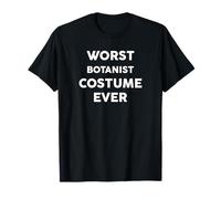 Worst Botanist Costume Ever Halloween Simple Botanists T-Shirt