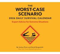 Worst-Case Scenario 2026 Daily Calendar: Expert Advice for Extreme Situations