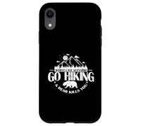 Worst Case Scenario Go Hiking a Bear Kills You Case for iPhone XR