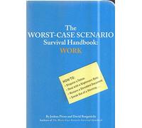 Worst Case Scenario Work Survival Handbk (Worst Case Scenario Survival Handbook)