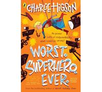 Worst. Superhero. Ever (Worst. Holiday. Ever.)