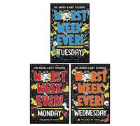 Worst Week Ever! Series 3 Books Collection Set (Worst Week Ever! Monday, Worst Week Ever! Tuesday, Worst Week Ever! Wednesday)