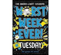 Worst Week Ever! Tuesday