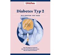Wort & Bild Verlag Diabetes Typ 2: Die ersten 100 Tage (Paperback)