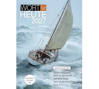 Wort für heute 2027 - Buchkalender: Andachten für jeden Tag