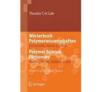 Cole - Wrterbuch Polymerwissenschaften/Polymer Science Dictionary K - X555z