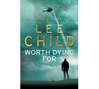 Worth Dying For (Jack Reacher)