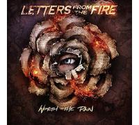 Worth The Pain, Letters From The Fire, New
