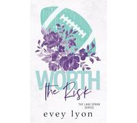 Worth the Risk: A Small Town Age-Gap Sports Romance: 1 (Lake Spark)