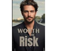 Worth The Risk: Clean Billionaire Romance (Billionaire Brotherhood)