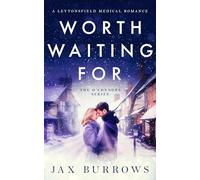 Worth Waiting For: 1 (The O'Connors Series)