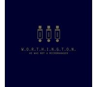 Worthington - He Was Not A Micromanager (Opaque Silver Vinyl)