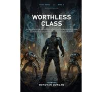 Worthless Class: An engineer with a worthless class realizes the System is code to be hacked, not rules to be obeyed, as Earth faces Reclamation. (Patch Notes)