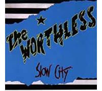 Worthless - Slow City - CD - K3z