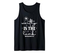 Worthy is The Lamb Spiritual Quote Elegant Typography Tank Top